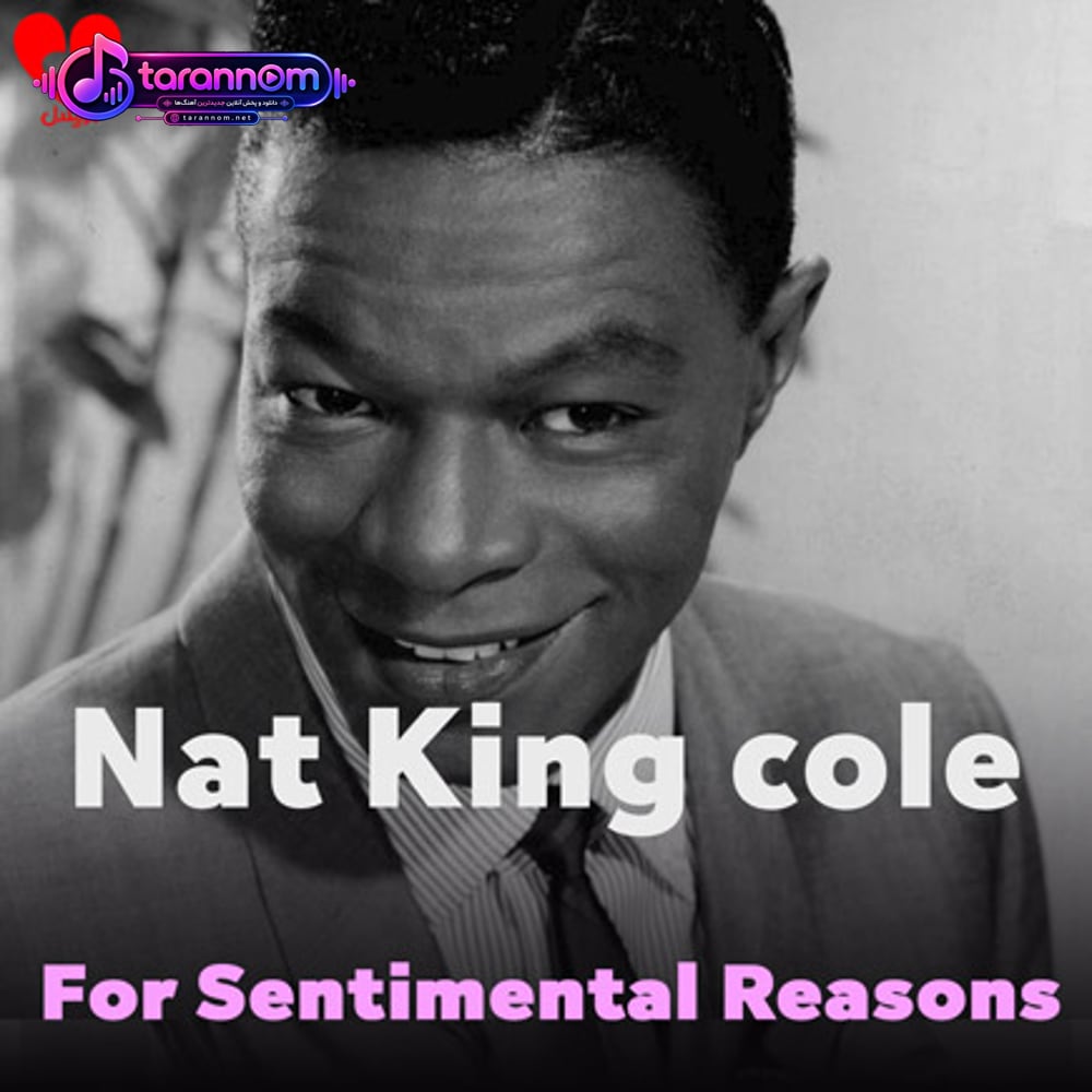 (I Love You) For Sentimental Reasons