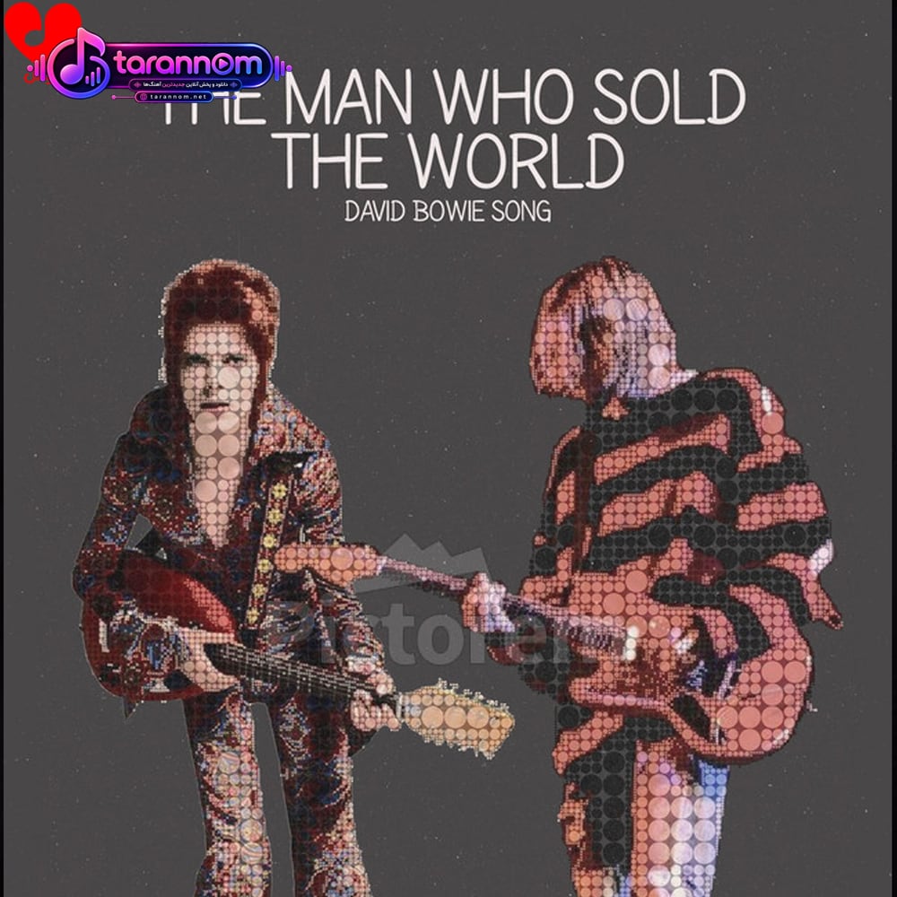 The Man Who Sold the World