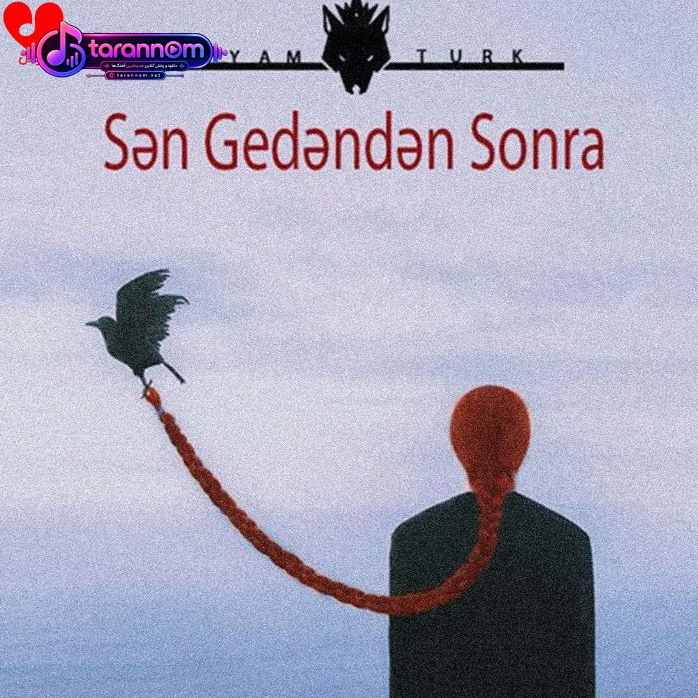 Sən Gedəndən Sonra