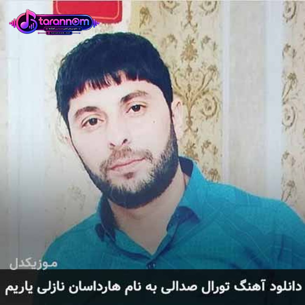 هارداسان نازلی یاریم