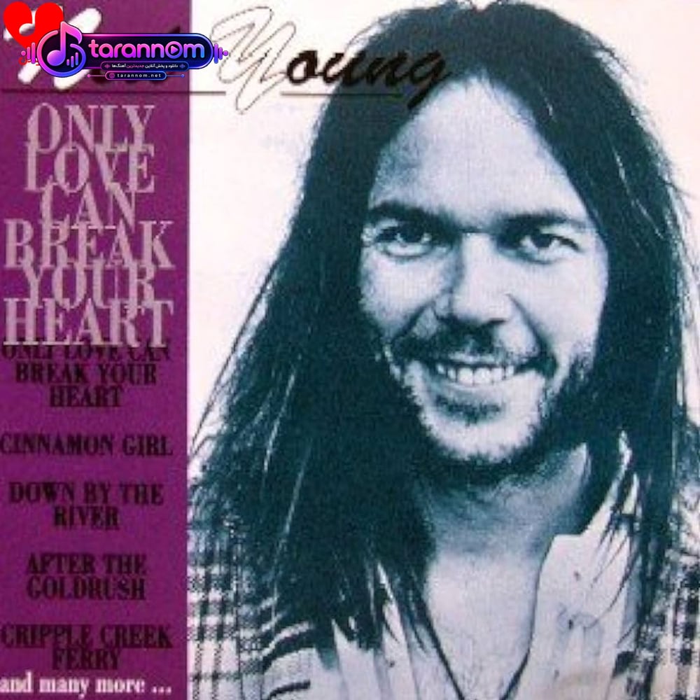 Only Love Can Break Your Heart