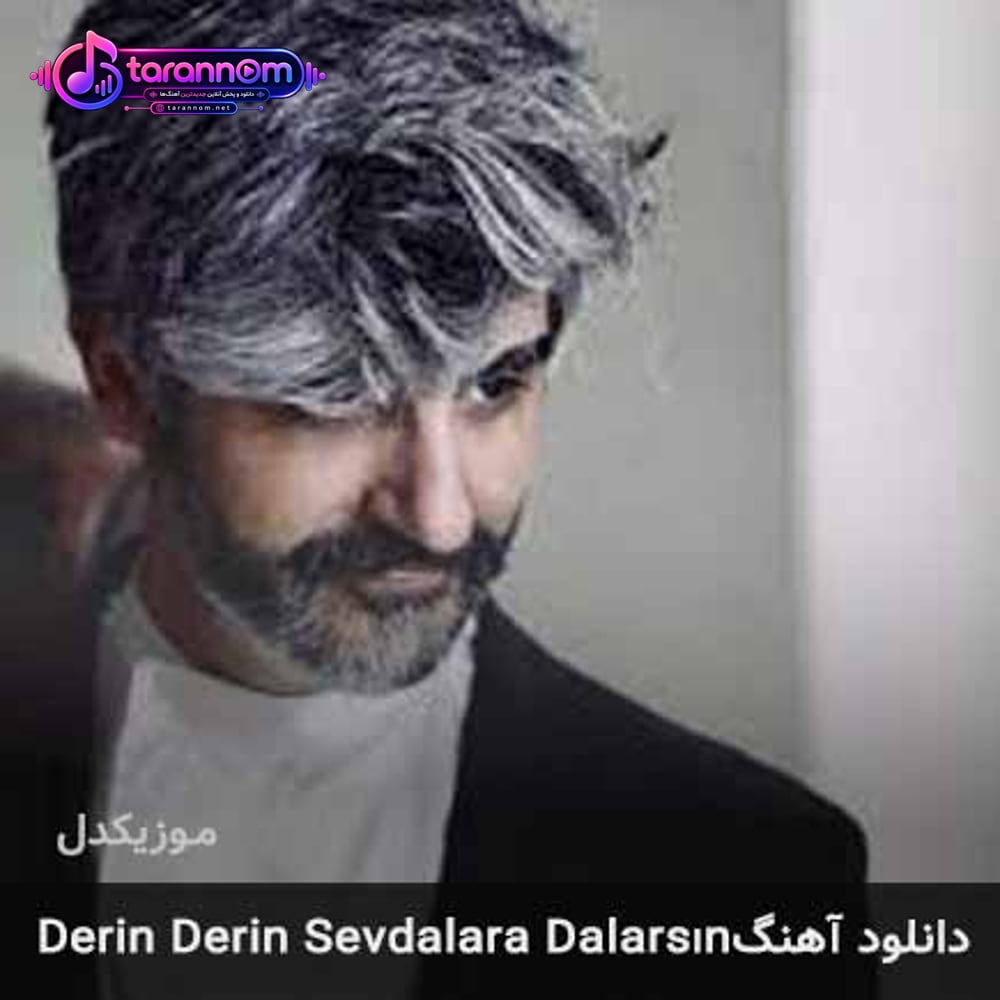 derin derin sevdalara dalarsın