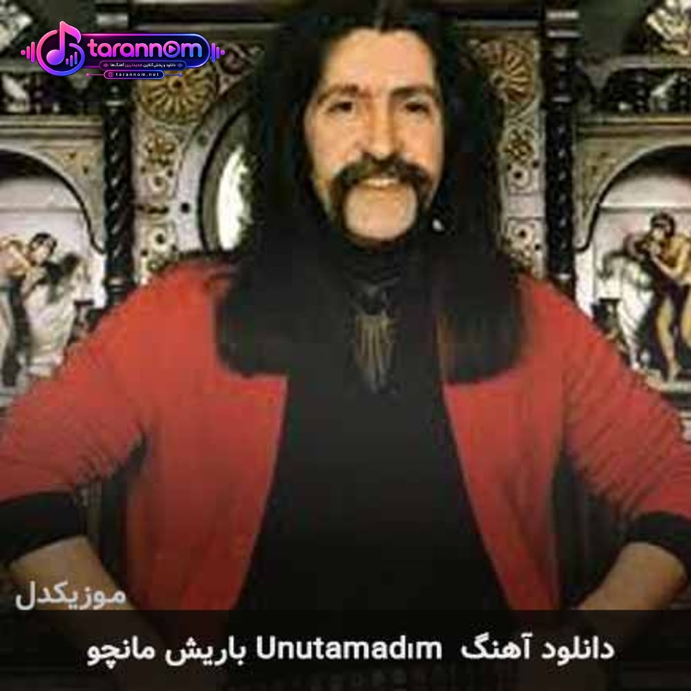 unutamadım