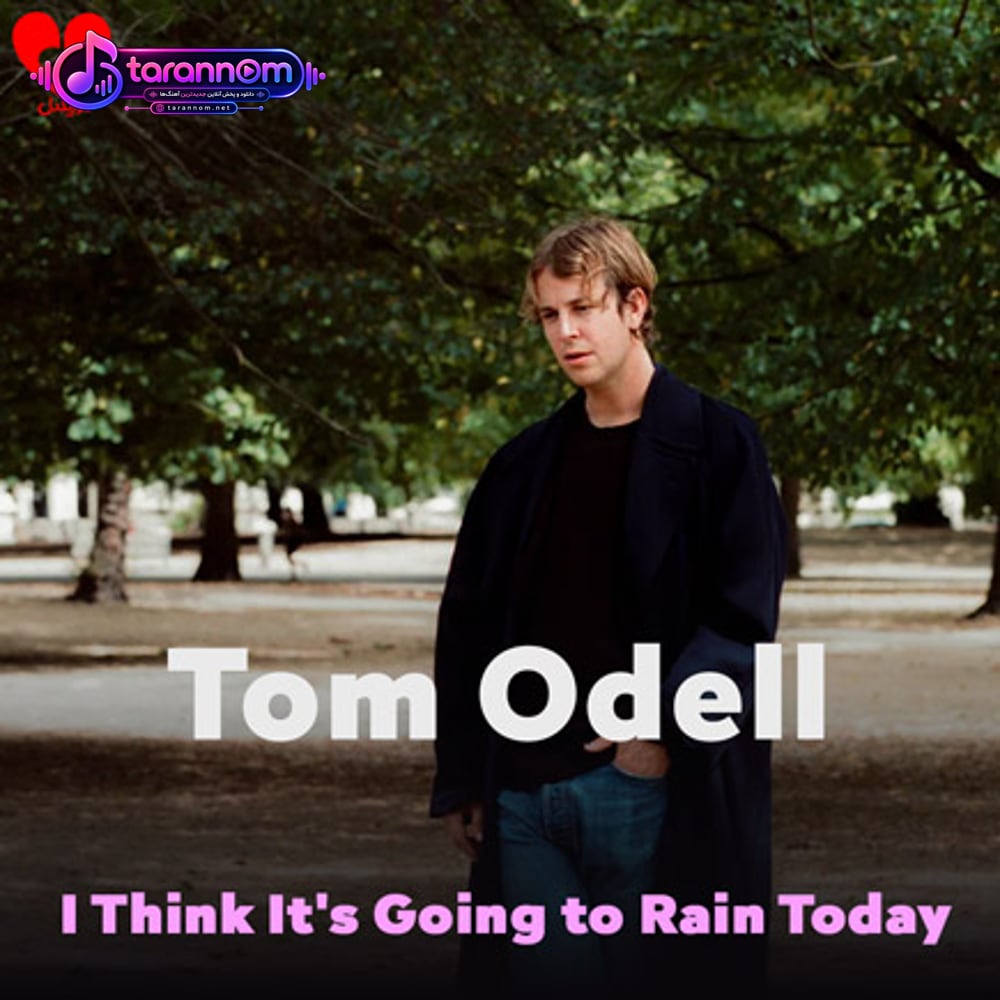 I Think It's Going to Rain Today