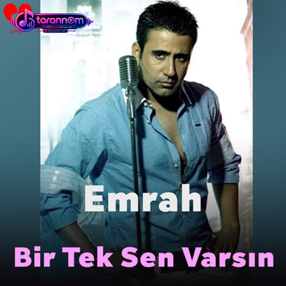 Bir Tek Sen Varsın
