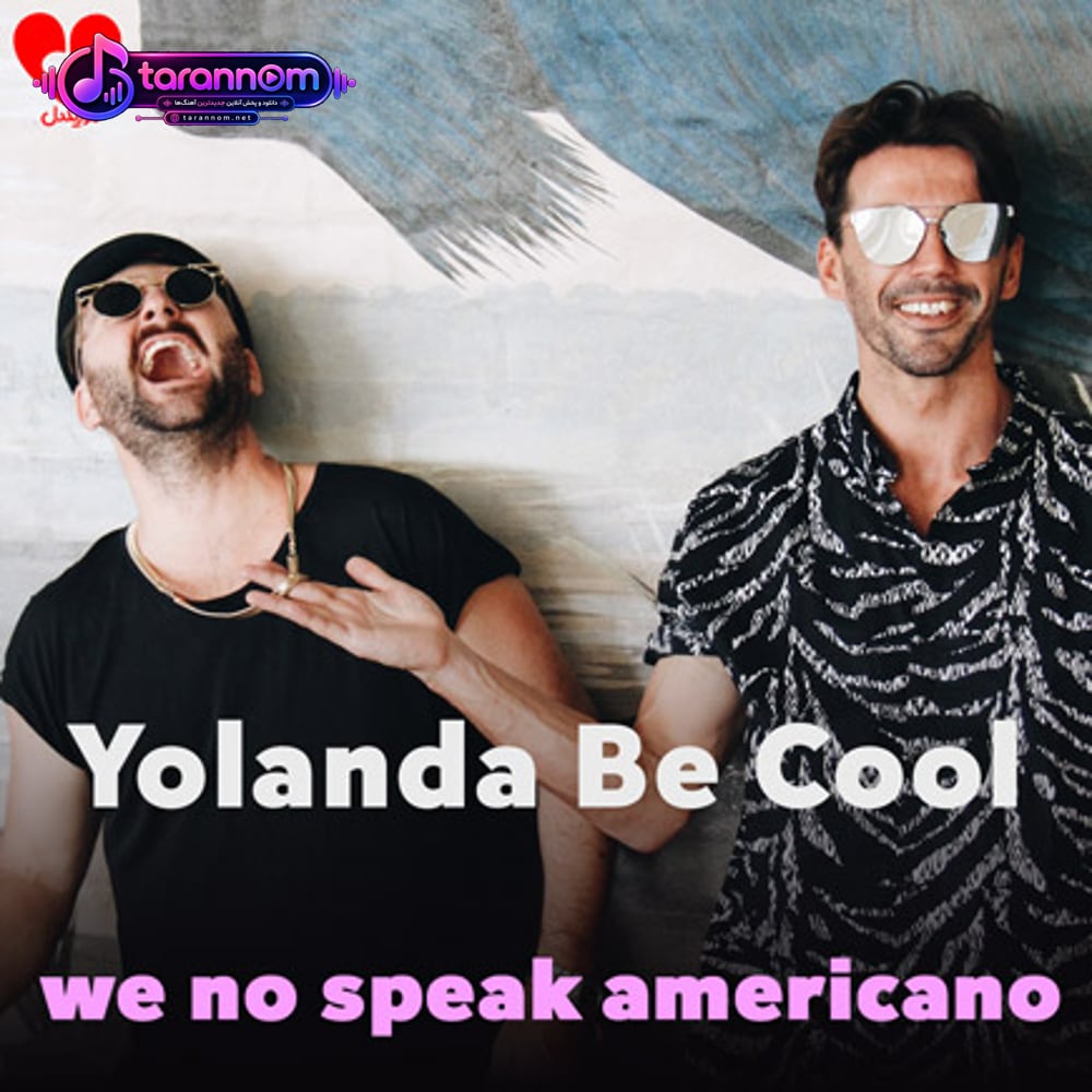 we no speak americano