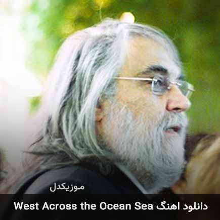 west across the ocean sea