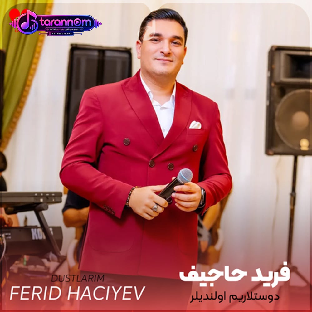 دوستلاریم اولندیلر منی گویوب گدیلر